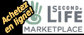 Achetez en ligne sur SECOND LIFE MARKETPLACE